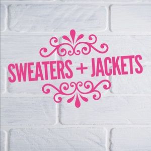 Sweaters + Jackets